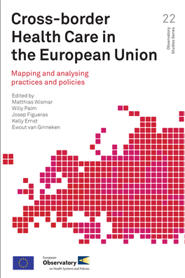 Cross Border Health Care in the European Union