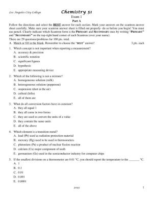 Chemistry 51 Exam 1 Part a Follow the Directions and Select the BEST Answer for Each Section