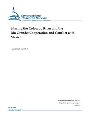 Sharing the Colorado River and the Rio Grande: Cooperation and Conflict with Mexico