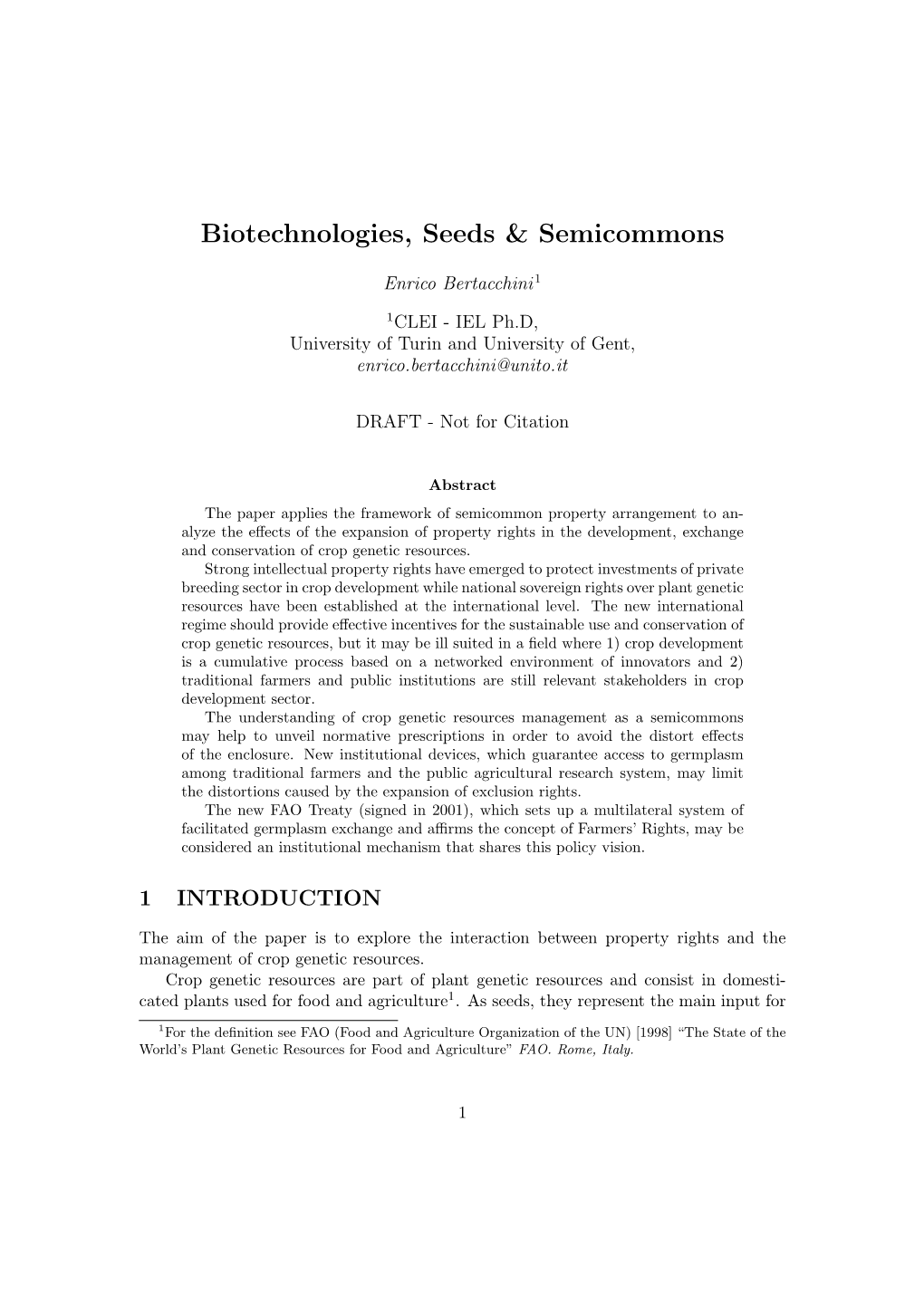 Biotechnologies, Seeds & Semicommons