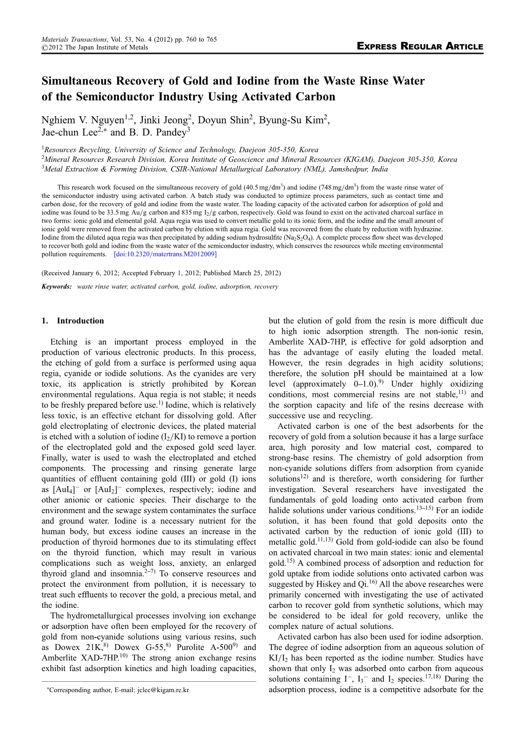 Simultaneous Recovery of Gold and Iodine from the Waste Rinse Water of the Semiconductor Industry Using Activated Carbon