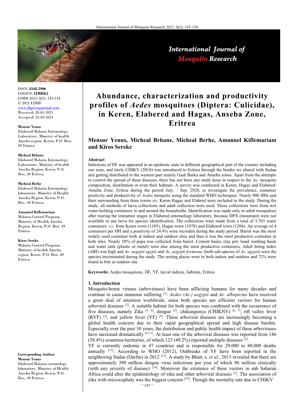 Abundance, Characterization and Productivity Profiles of Aedes