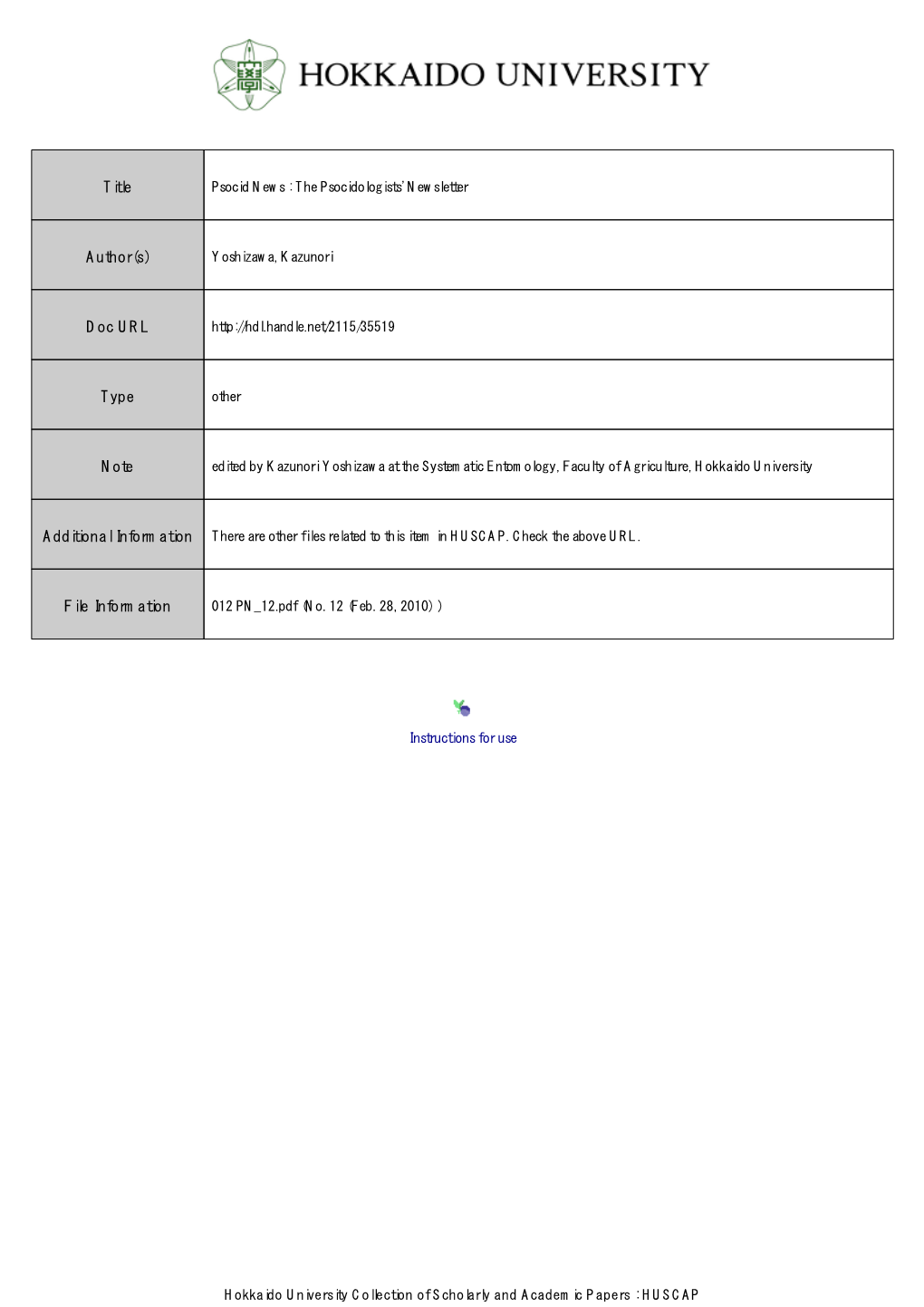 Psocid News : the Psocidologists' Newsletter. No. 12 (Feb. 28, 2010)