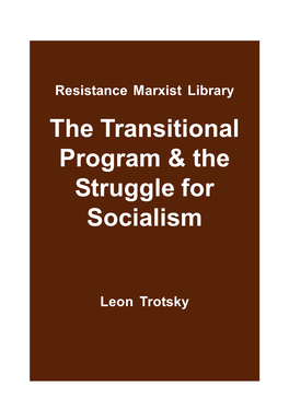 The Transitional Program & the Struggle for Socialism