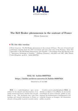 The Bell Beaker Phenomenon in the Souteast of France Olivier Lemercier