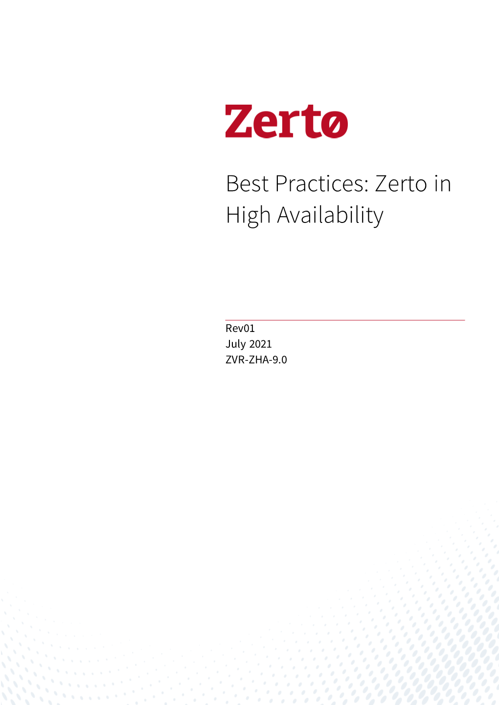 Best Practices: Zerto in High Availability