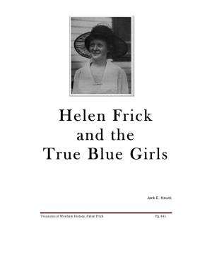 Helen Frick and the True Blue Girls