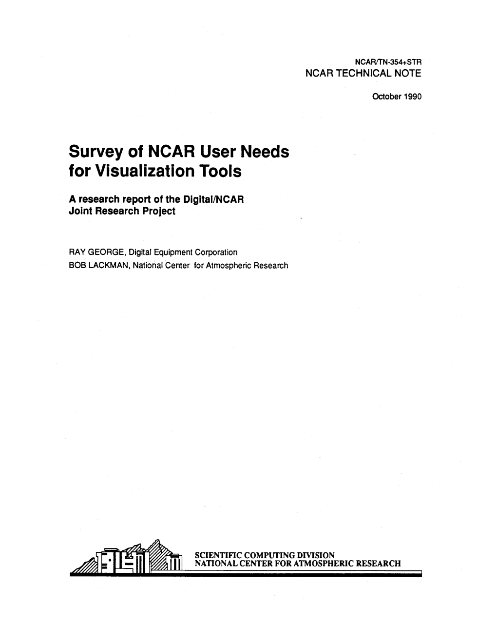 Survey of NCAR User Needs for Visualization Tools