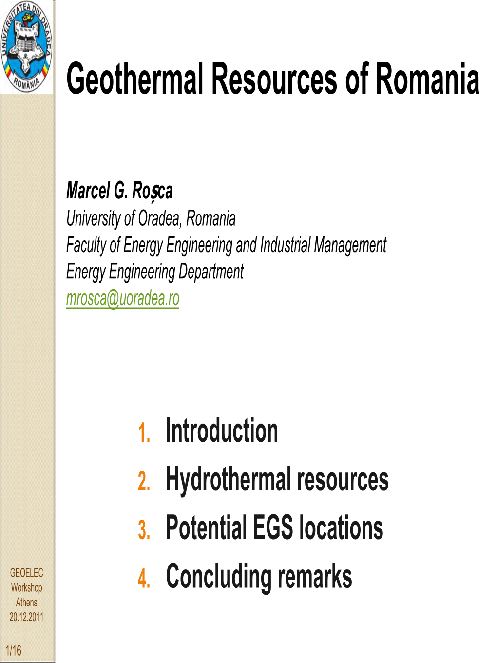 Geothermal Resources of Romania