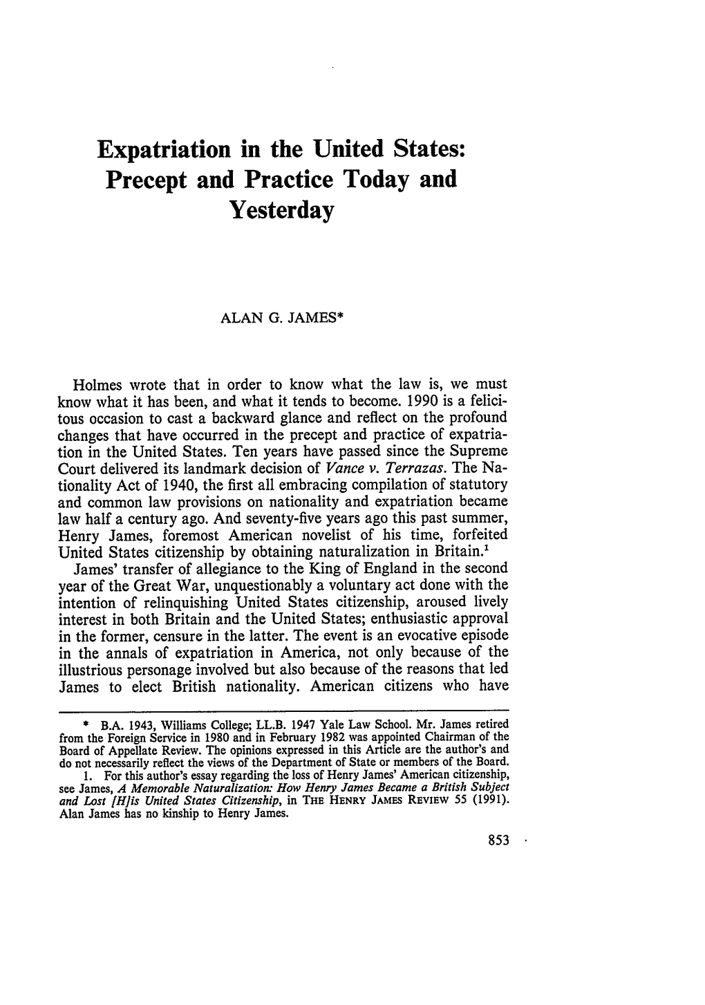 Expatriation in the United States: Precept and Practice Today and Yesterday