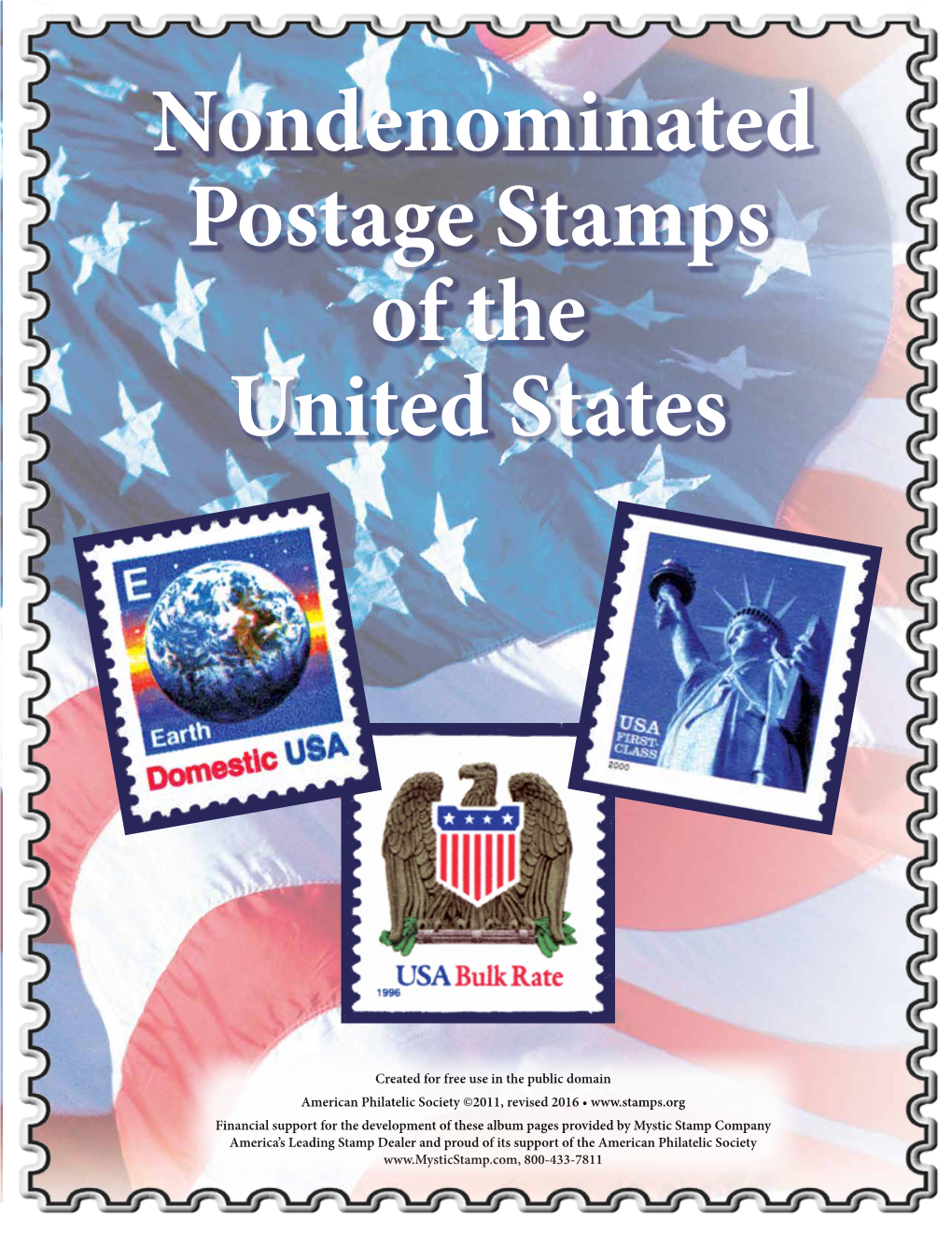 Nondenominated Postage Stamps of the United States