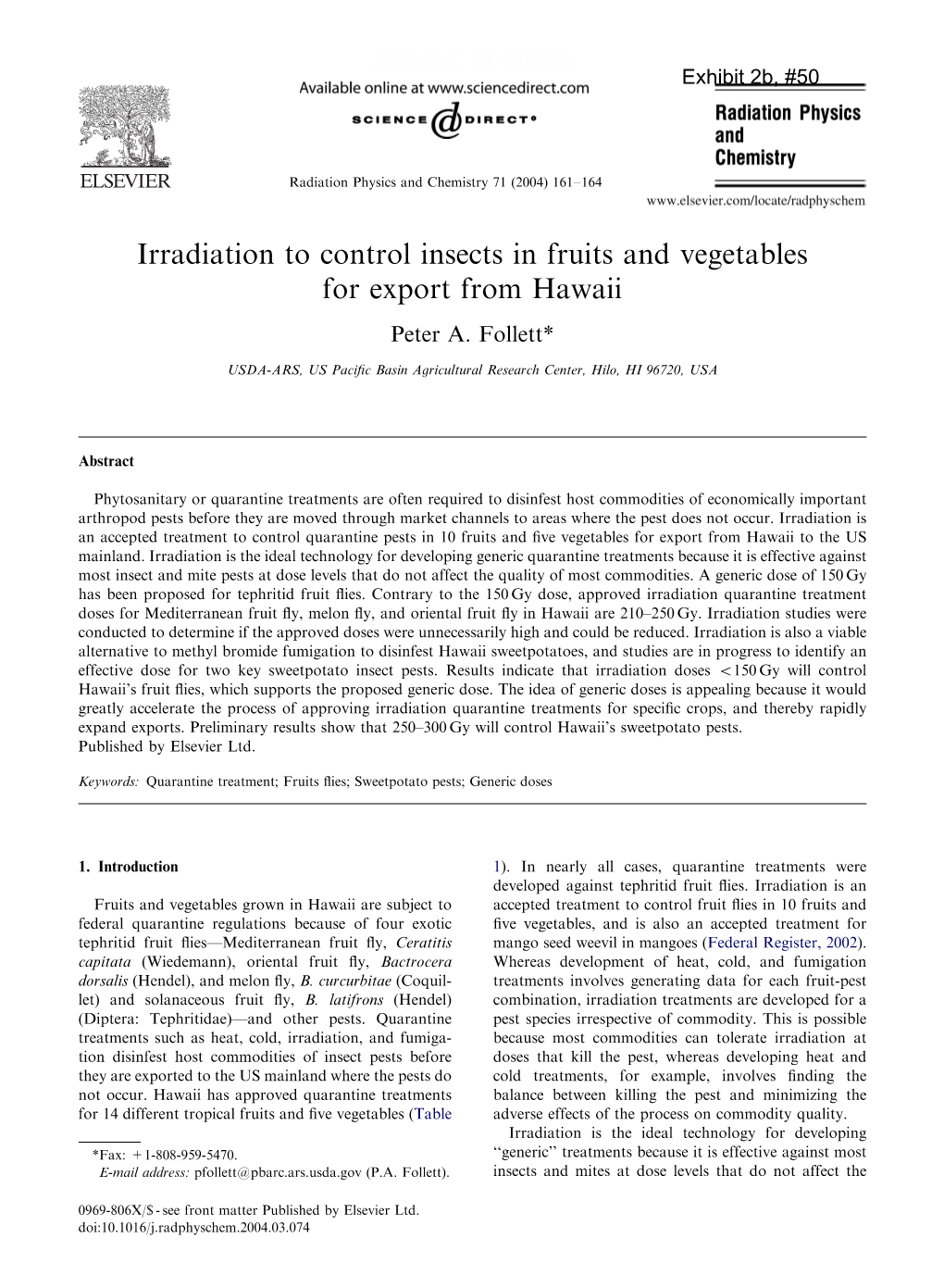 Irradiation to Control Insects in Fruits and Vegetables for Export from Hawaii Peter A