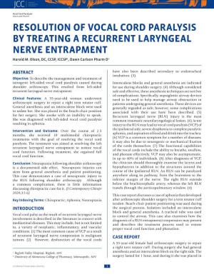 RESOLUTION of VOCAL CORD PARALYSIS by TREATING a RECURRENT LARYNGEAL NERVE ENTRAPMENT Harold M