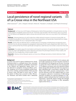 Local Persistence of Novel Regional Variants of La Crosse Virus in the Northeast USA Gillian Eastwood1,2*, John J