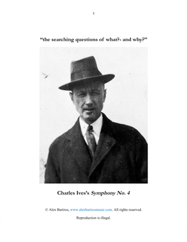 “The Searching Questions of What?- and Why?” Charles Ives's