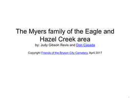 Myers Family of the Eagle and Hazel Creek Area By: Judy Gibson Revis and Don Casada