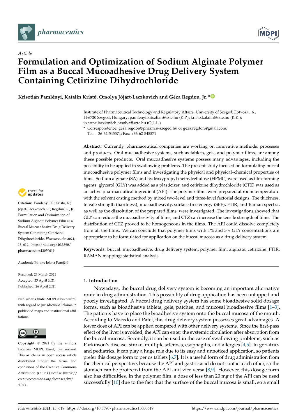 Formulation and Optimization of Sodium Alginate Polymer Film As a Buccal Mucoadhesive Drug Delivery System Containing Cetirizine Dihydrochloride