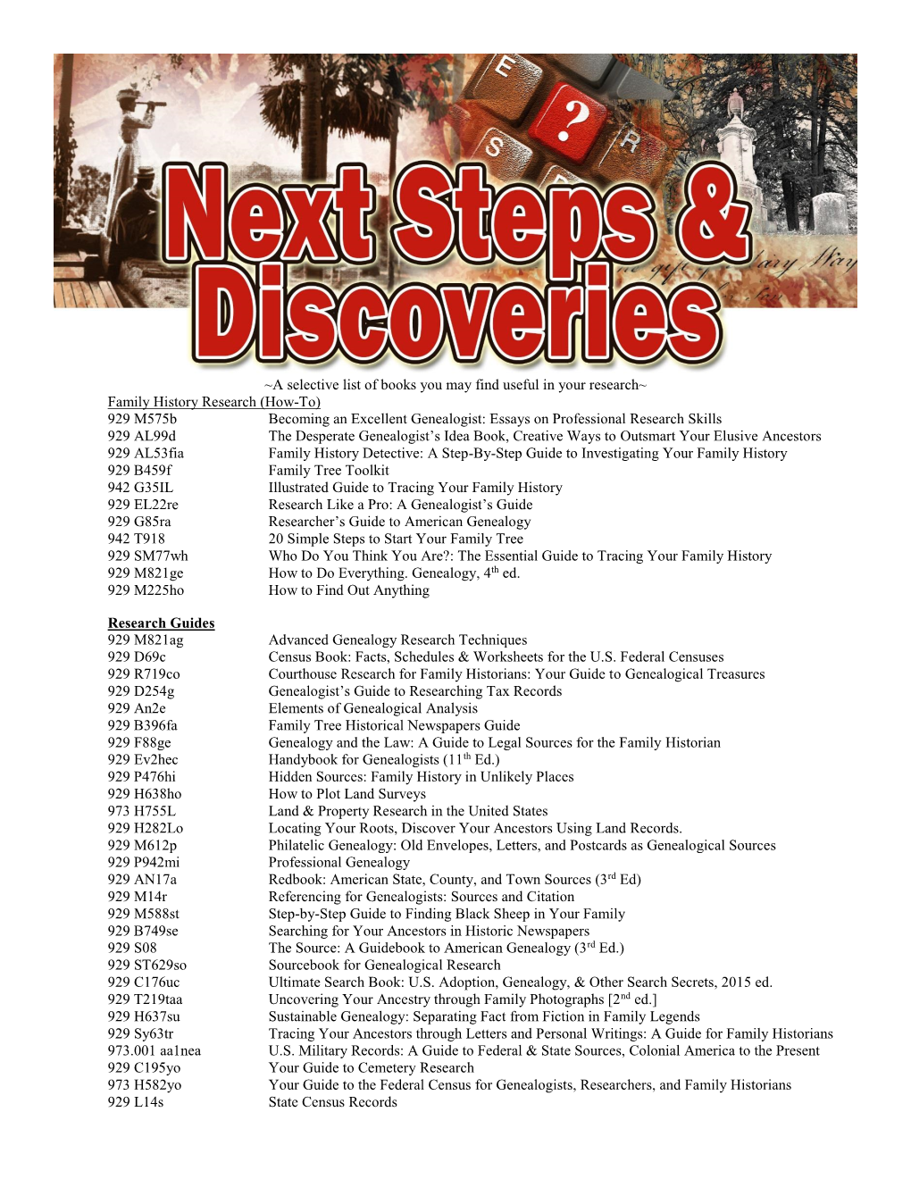 Next Steps and Discoveries