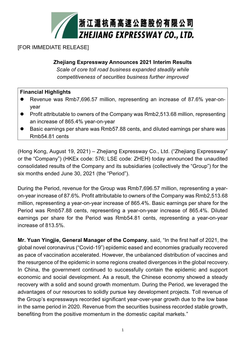 Zhejiang Expressway Announces 2021 Interim Results Scale of Core Toll Road Business Expanded Steadily While Competitiveness of Securities Business Further Improved