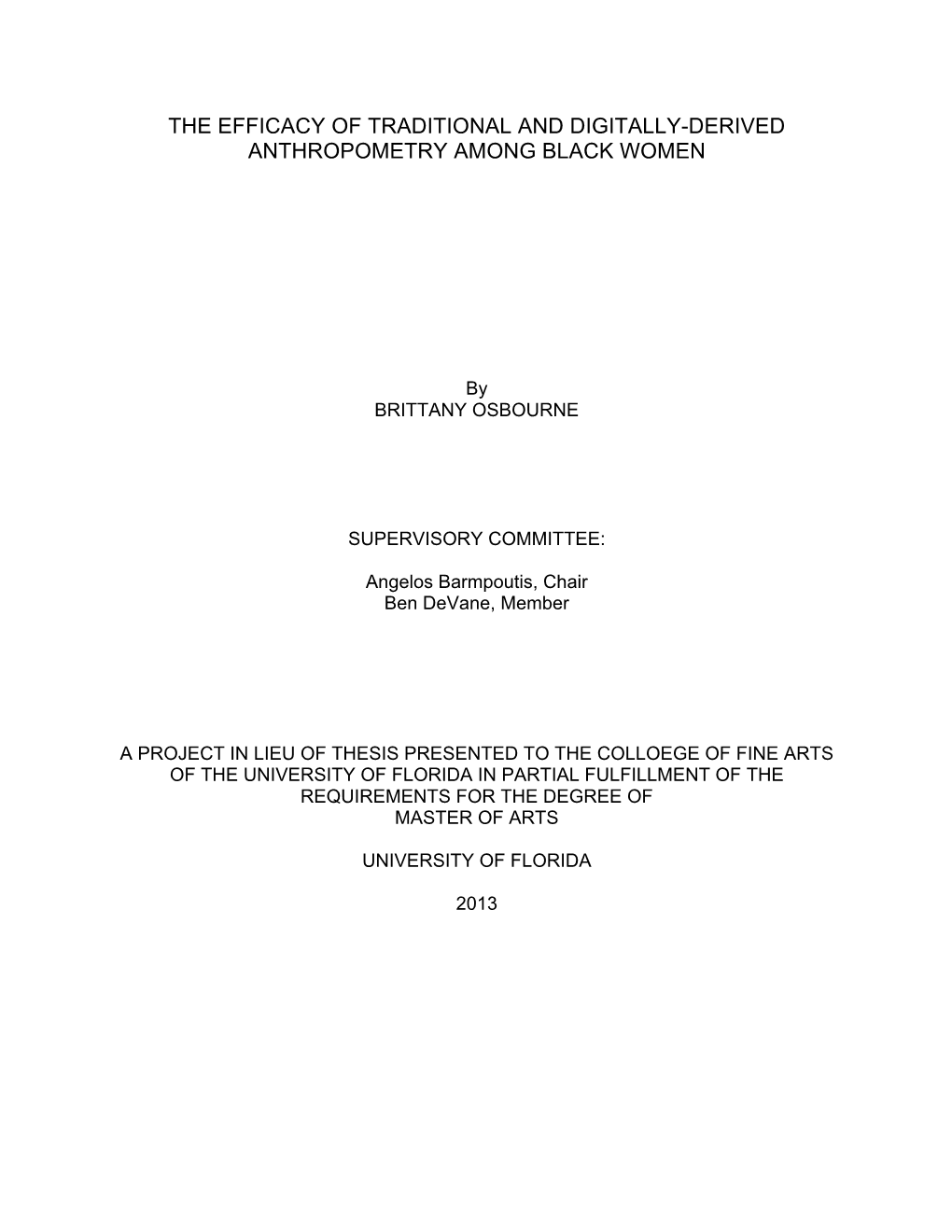 The Efficacy of Traditional and Digitally-Derived Anthropometry Among Black Women