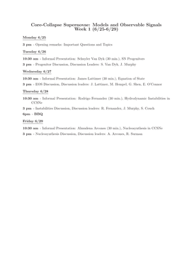 Core-Collapse Supernovae: Models and Observable Signals Week 1 (6/25-6/29)