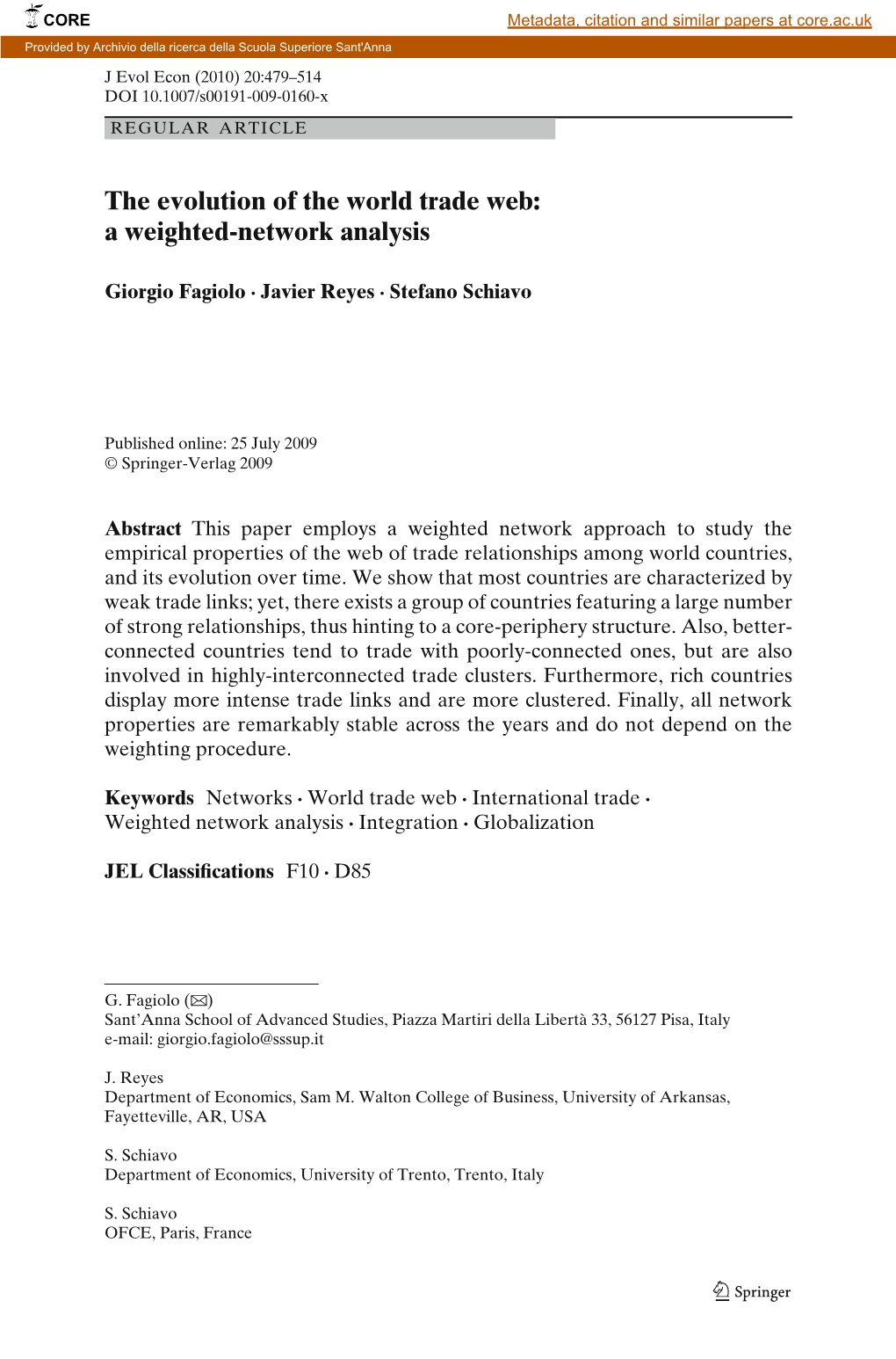 The Evolution of the World Trade Web: a Weighted-Network Analysis