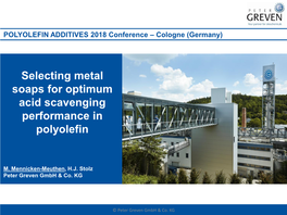 Selecting Metal Soaps for Optimum Acid Scavenging Performance in Polyolefin