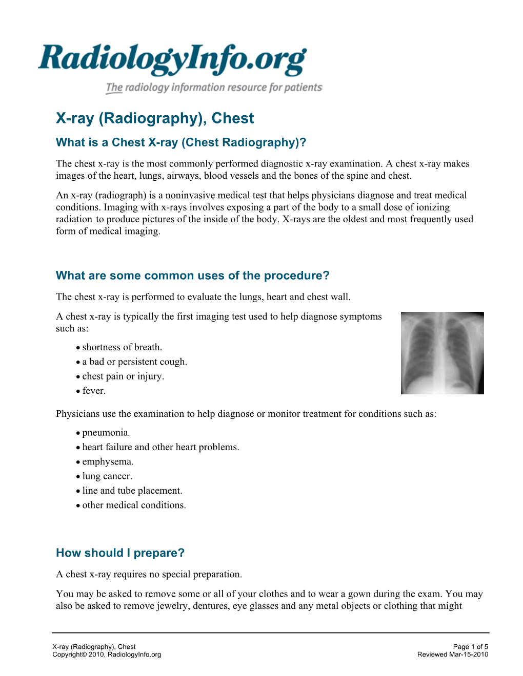 Chest What Is a Chest X-Ray (Chest Radiography)? the Chest X-Ray Is the ...