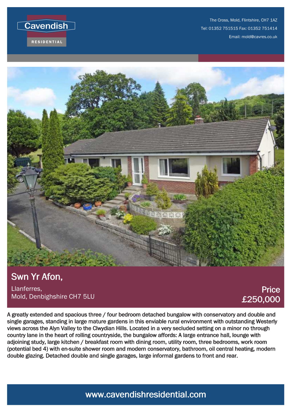 Swn Yr Afon, Llanferres, Price Mold, Denbighshire CH7 5LU £250,000
