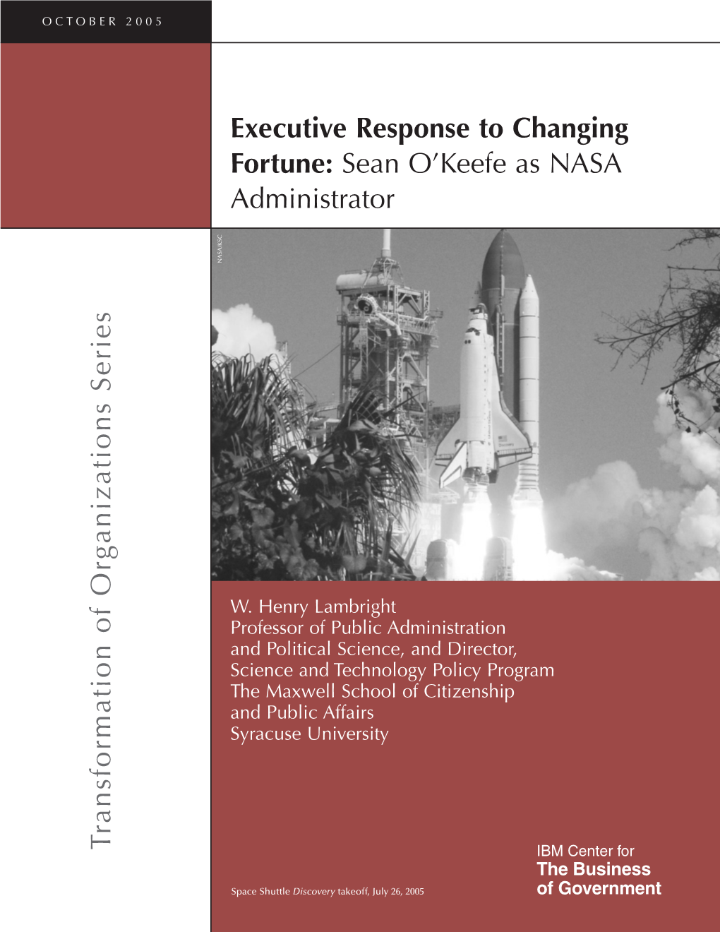 Executive Response to Changing Fortune: Sean O'keefe As NASA