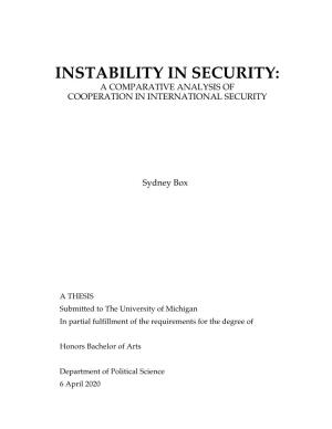 Instability in Security: a Comparative Analysis of Cooperation in International Security