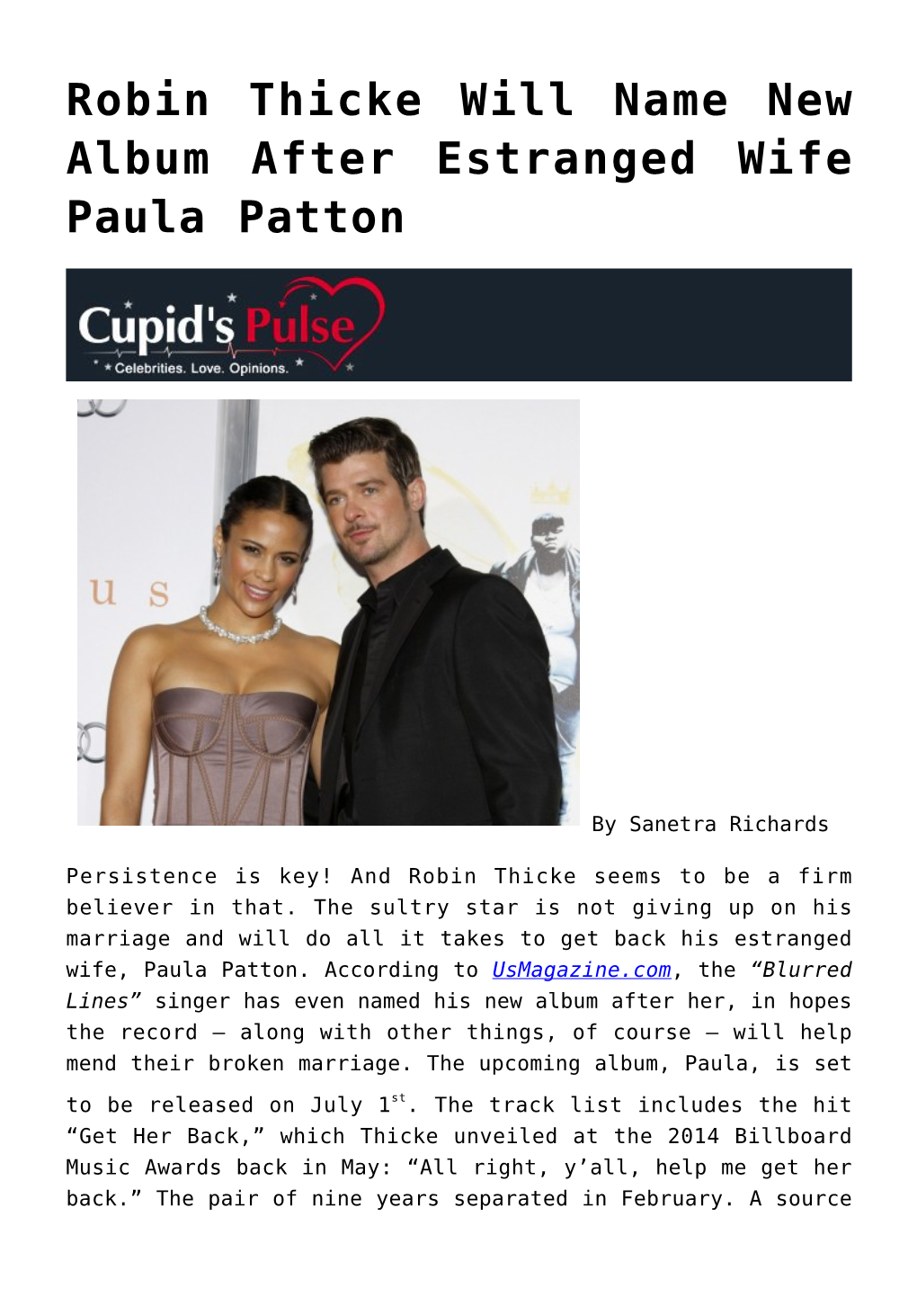 Robin Thicke Will Name New Album After Estranged Wife Paula Patton