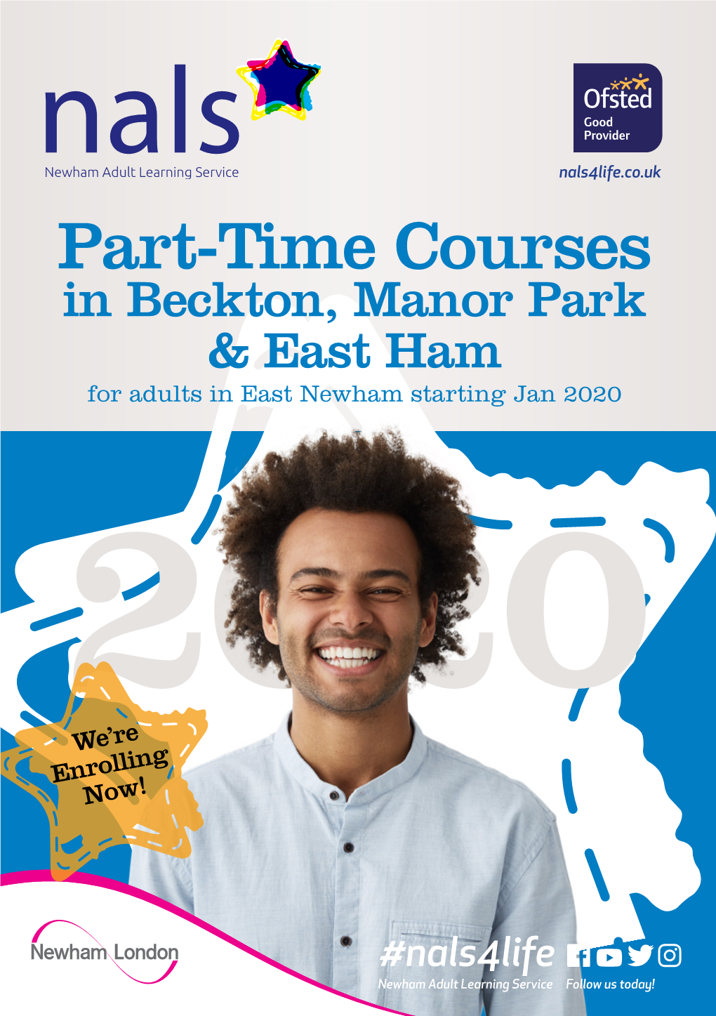 Part-Time Courses in Beckton, Manor Park & East Ham for Adults in East Newham Starting Jan 2020 2020 We’Re Enrolling Now!