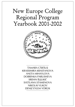 New Europe College Regional Program Yearbook 2001-2002