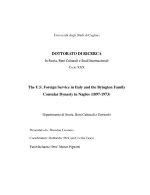 Thesis Focuses on the Role Played by American Foreign Service Officers in Italy, Mostly from the Fascist Era to the Cold War (1929-1953)