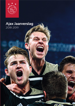Ajax Jaarverslag 2018-2019 Jaarverslag 2018-2019