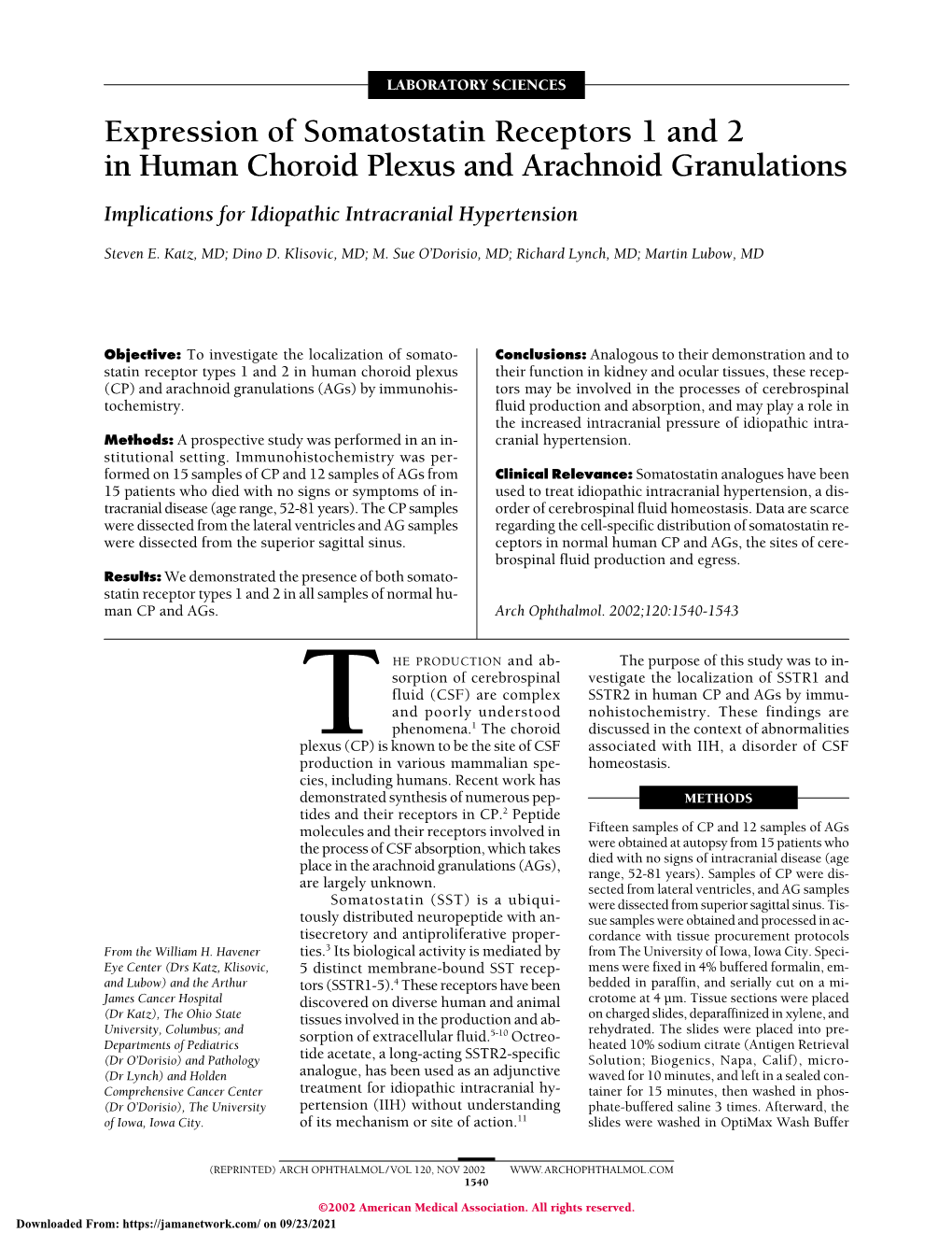 Expression of Somatostatin Receptors 1 and 2 in Human Choroid Plexus and Arachnoid Granulations Implications for Idiopathic Intracranial Hypertension