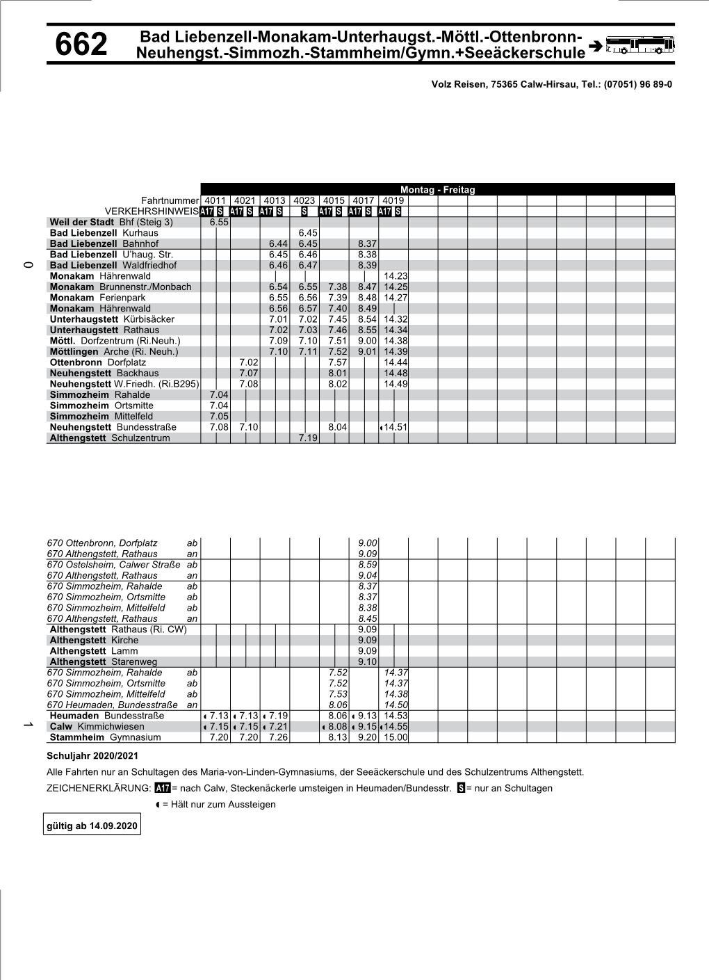 Bad Liebenzell-Monakam-Unterhaugst.-Möttl.-Ottenbronn- 662 Neuhengst.-Simmozh.-Stammheim/Gymn.+Seeäckerschule