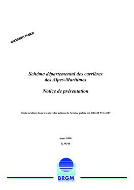 Schéma Départemental Des Carrières Des Alpes-Maritimes Notice De