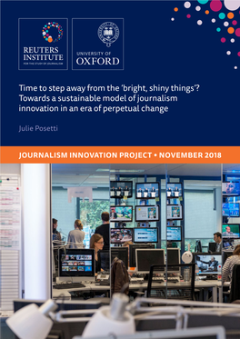 Towards a Sustainable Model of Journalism Innovation in an Era of Perpetual Change