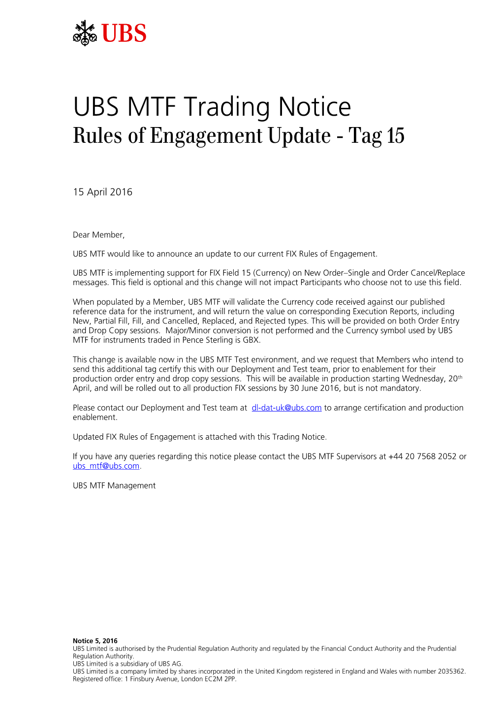 UBS MTF Trading Notice Rules of Engagement Update - Tag 15