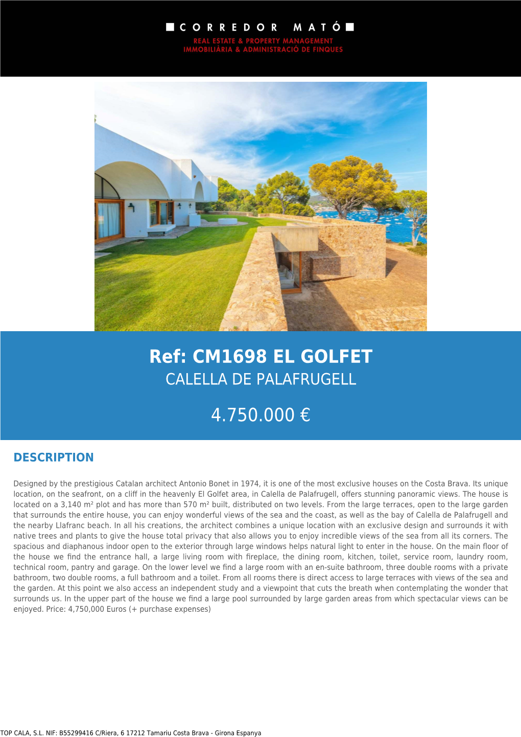 Ref: CM1698 EL GOLFET 4.750.000 €