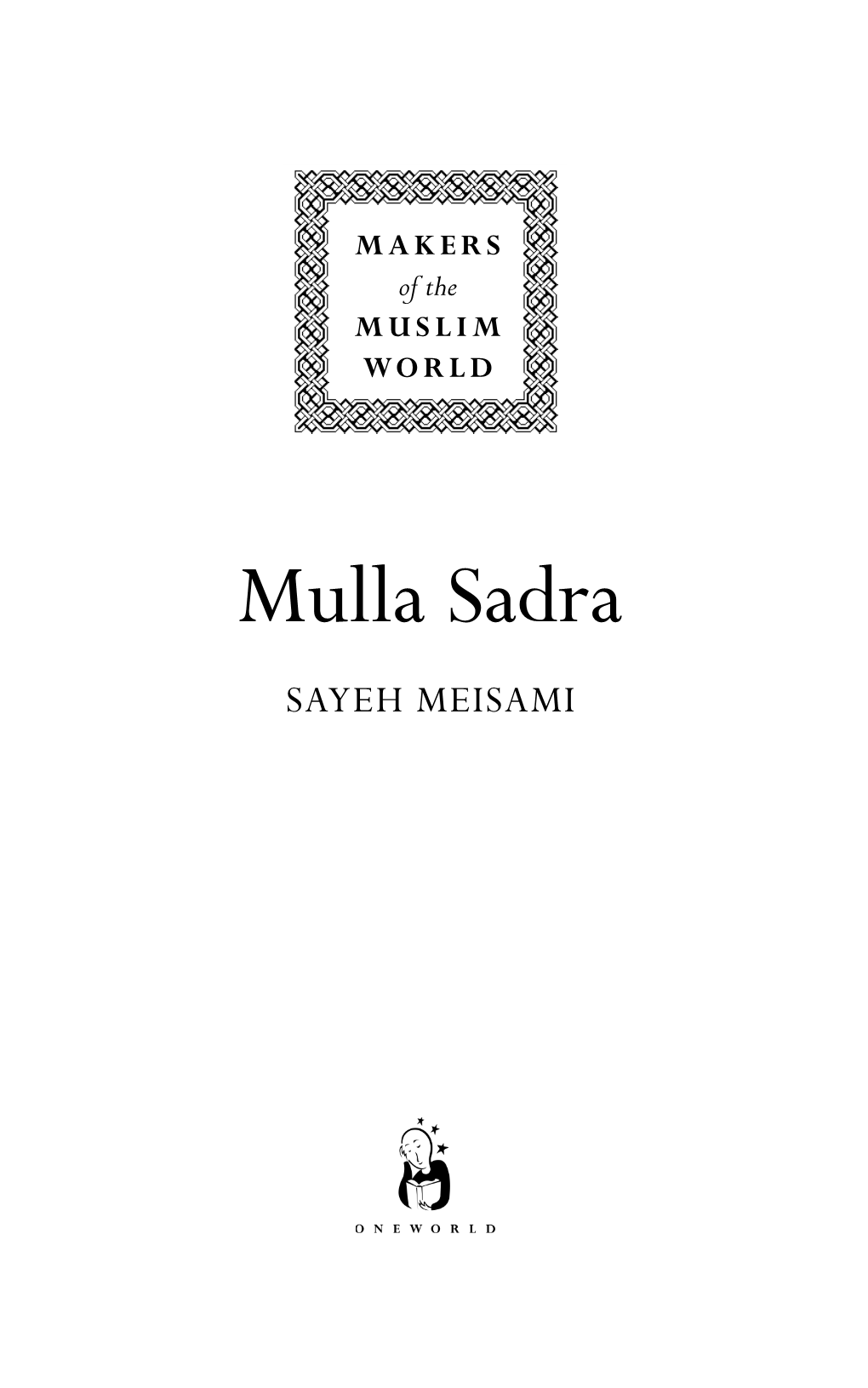 Mulla Sadra SAYEH MEISAMI