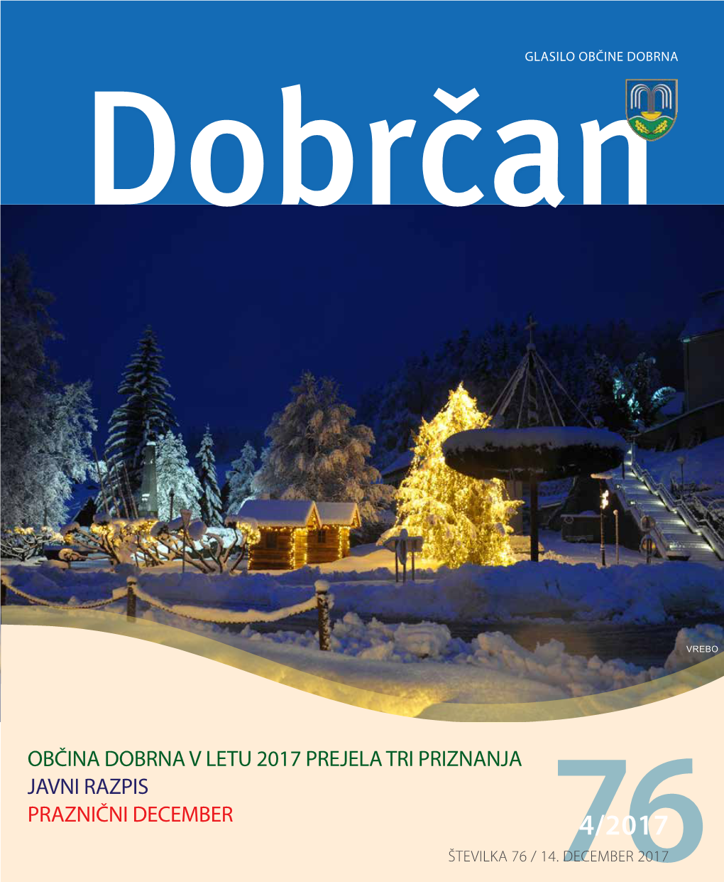 Občina Dobrna V Letu 2017 Prejela Tri Priznanja Javni Razpis Praznični December