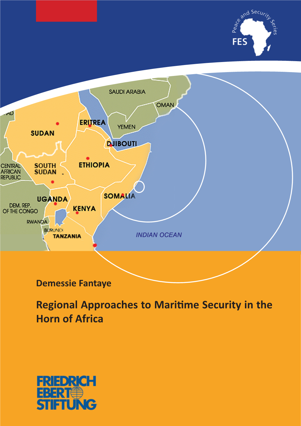 Regional Approaches to Maritime Security in the Horn of Africa
