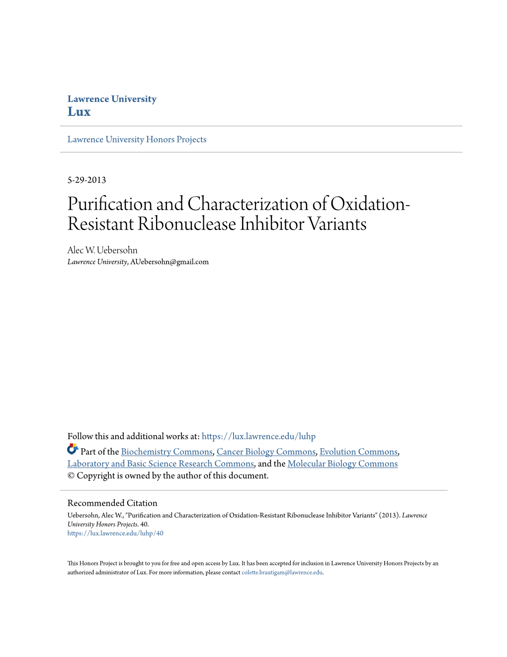 Purification and Characterization of Oxidation-Resistant Ribonuclease Inhibitor Variants" (2013)