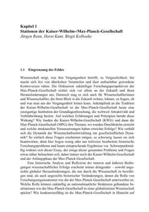 Kapitel 1 Stationen Der Kaiser-Wilhelm-/Max-Planck-Gesellschaft Jürgen Renn, Horst Kant, Birgit Kolboske