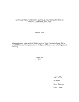 Republicanism Without a Republic: Political Culture in Consular France, 1799-1804