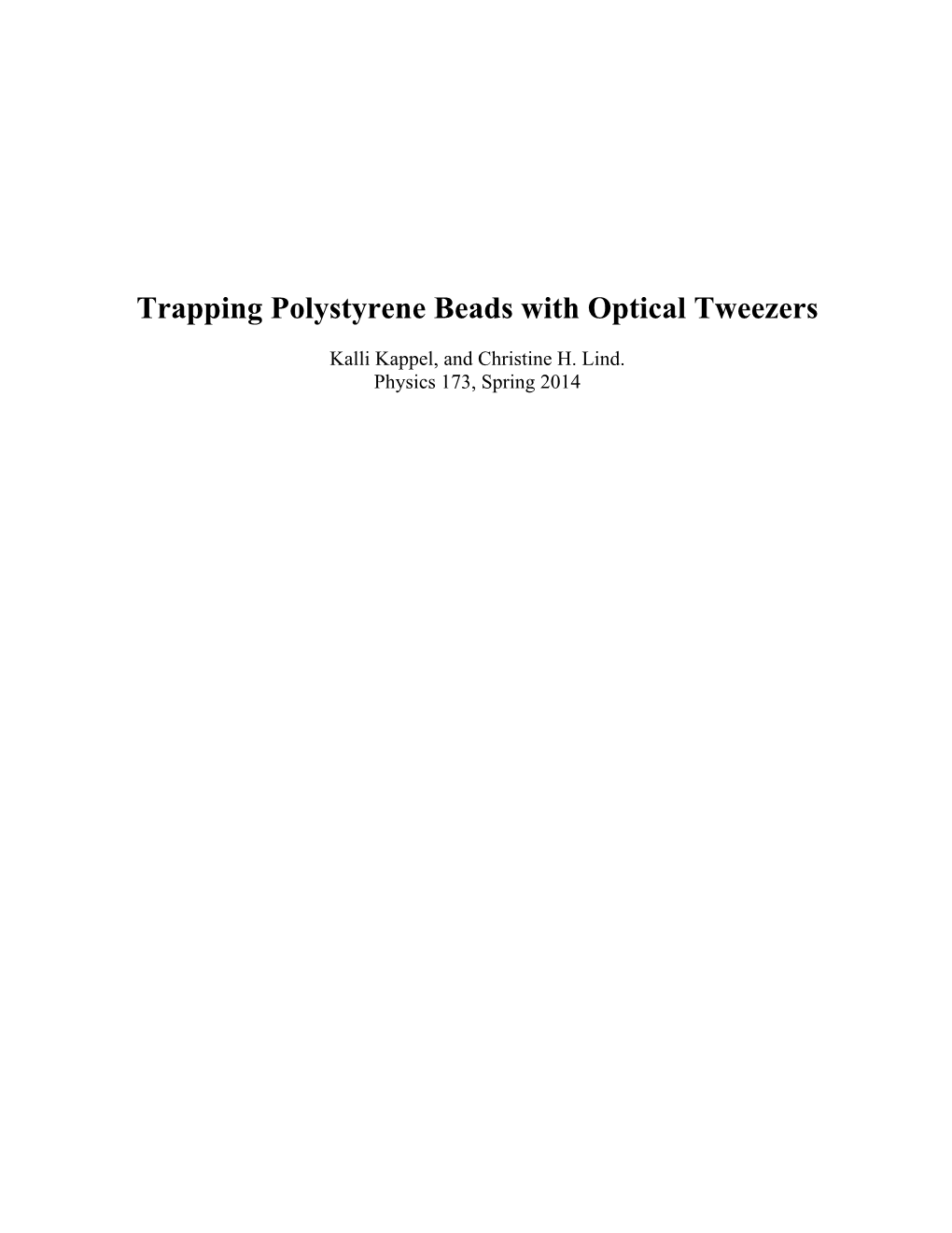 Trapping Polystyrene Beads with Optical Tweezers