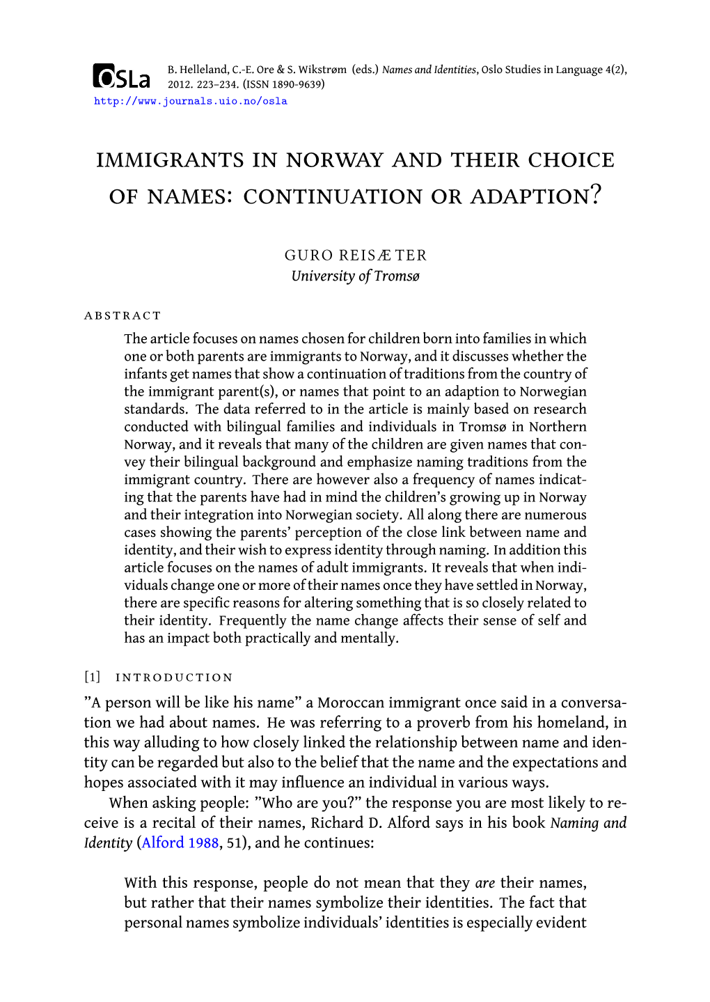 Immigrants in Norway and Their Choice of Names: Continuation Or Adaption?